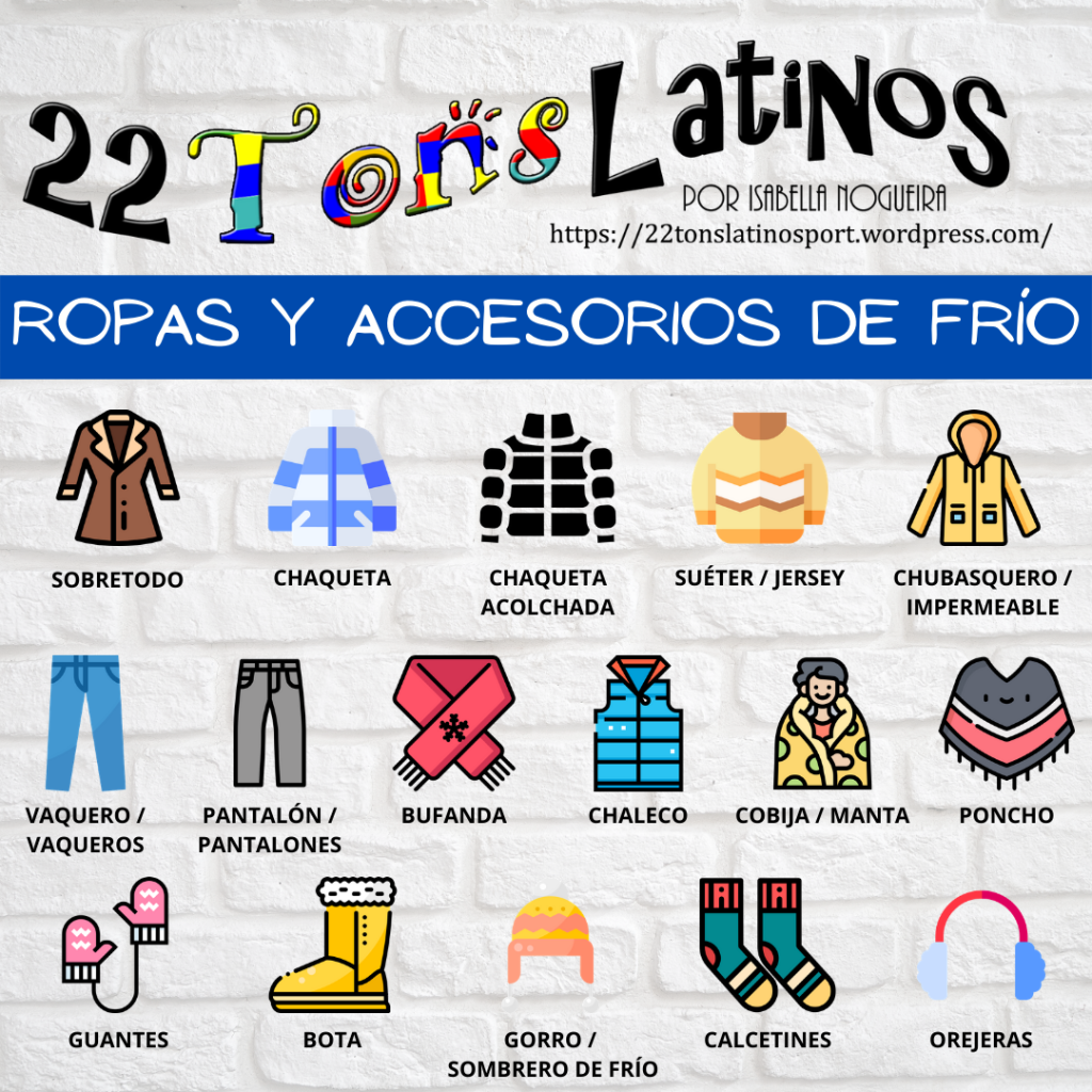 Roupas e acessórios de frio em espanhol – 22 Tons Latinos